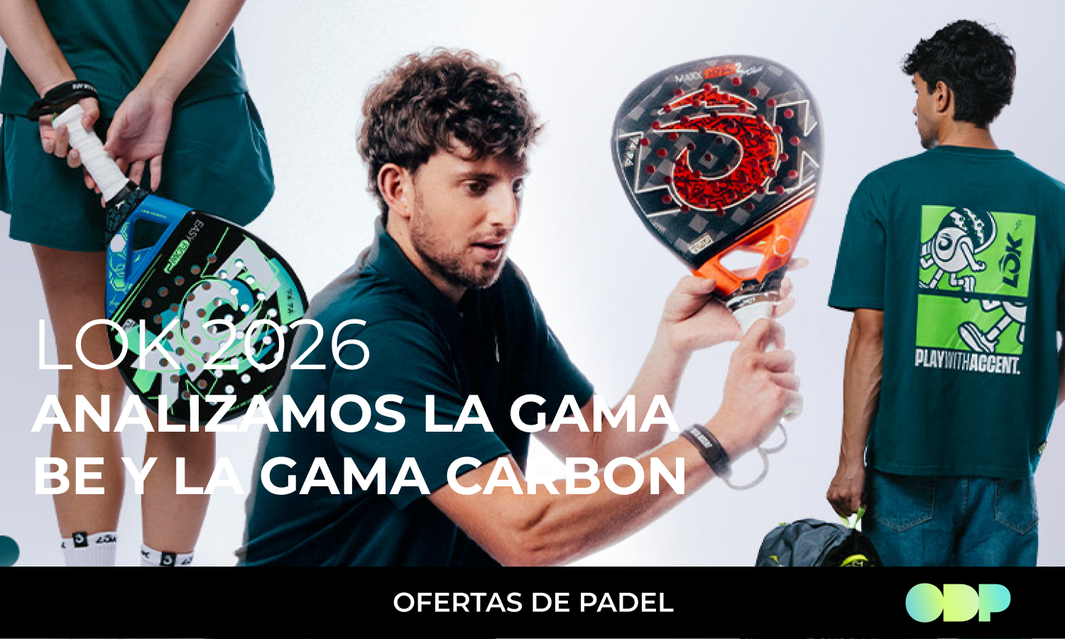 Review de la gama LOK Carbon y LOK Be
